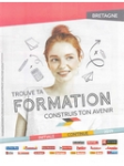 Trouve ta formation, construis ton avenir. Bretagne. Initiale et continue. 2019 vignette