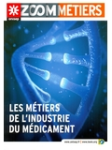 Les métiers de l'industrie du médicament vignette